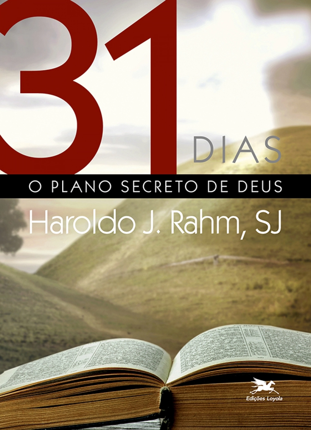 31 Dias - O Plano Secreto de Deus